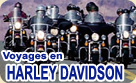 Harley Davidson -  voyages en Harley Davidson aux USA, en Australie