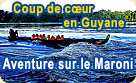 Guyane - circuits en Guyane - voyage en Guyane- découverte de la Guyane